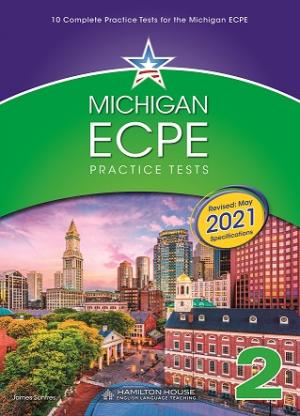 Michigan ECPE Practice Tests 2 Teacher&#039;s Book 2021 Format
