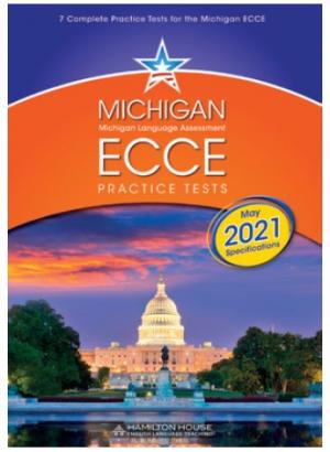 Michigan ECCE B2 Practice Tests 1 Student&#039;s Book 2021 Format