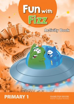 FUN WITH FIZZ PRIMARY 1 ACTIVITY BOOK